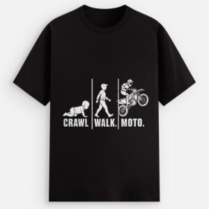 Crawl walk moto biker evolution graphic printed on unisex stretch cotton t-shirt for motorcycle lovers in India